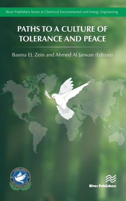Book cover of: Paths to a Culture of Tolerance and Peace. By: Basma El Zein