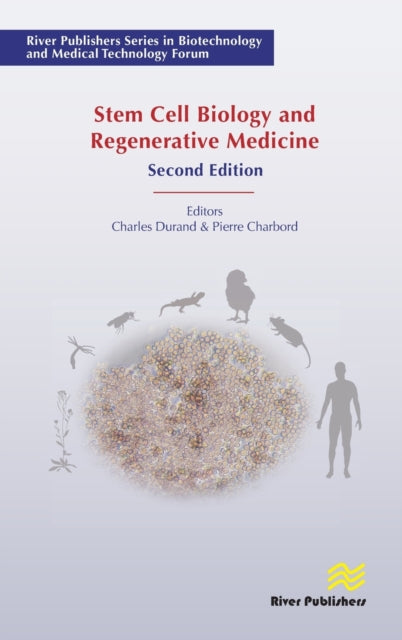 Book cover of: Stem Cell Biology and Regenerative Medicine, Second edition. By: Charles Durand