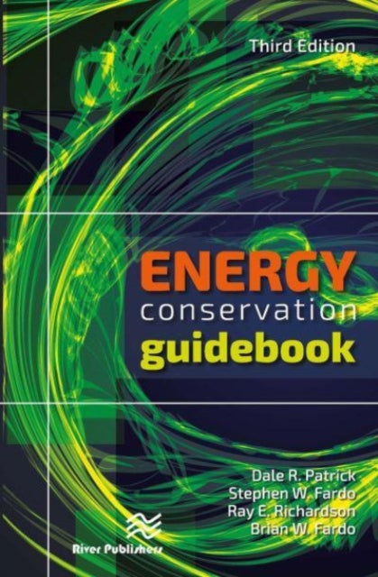 Book cover of: Energy Conservation Guidebook, Third Edition. By: Dale R. Patrick
