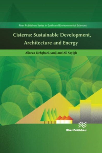Book cover of: Cisterns. By: Alireza Dehghani-Sanij