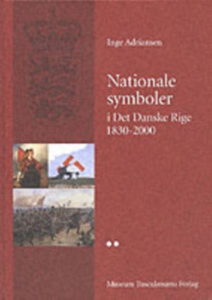 Nationale symboler i det danske rige 1830-2000