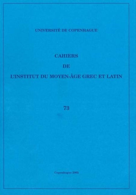 Book cover of: Cahiers de l'Institut du Moyen-Age Grec et Latin