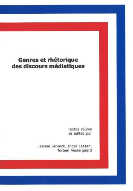 Book cover of: Genres et rhetorique des discours mediatiques