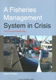 Book cover of: Fisheries Management System in Crisis. By: Jesper Raakjær