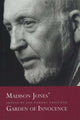 Book cover of: Madison Jones' Garden of Innocence. By: Jan Nordby Gretlund