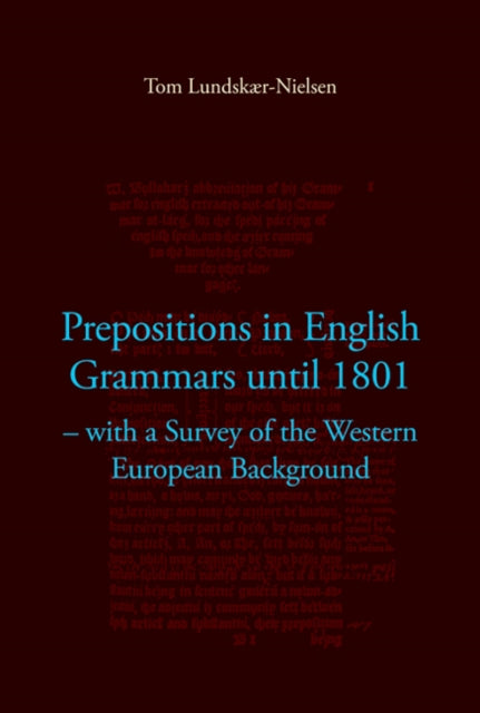 Book cover of: Prepositions in English Grammars Until 1801