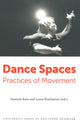 Book cover of: Dance Spaces. By: Susanne Ravn