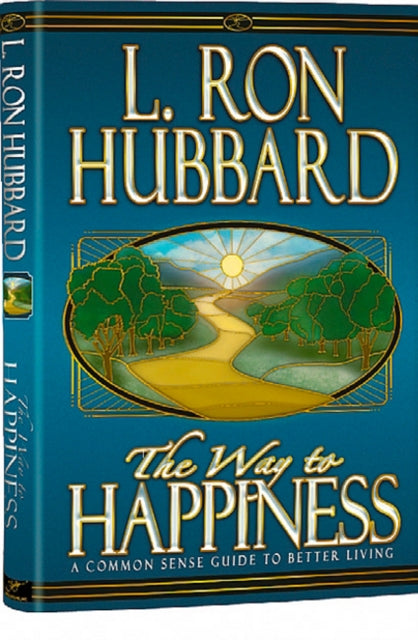 Book cover of: Way to Happiness. By: L. Ron Hubbard
