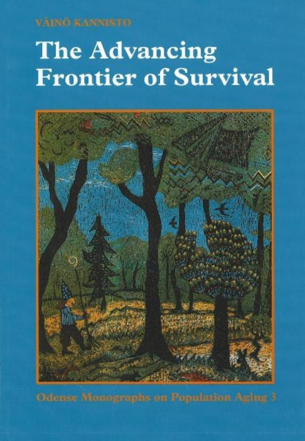 Book cover of: Advancing Frontier of Survival. By: Vaino Kannisto