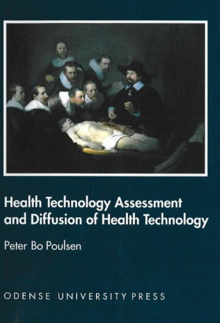 Book cover of: Health Technology Assessment & Diffiusion of Health Technology