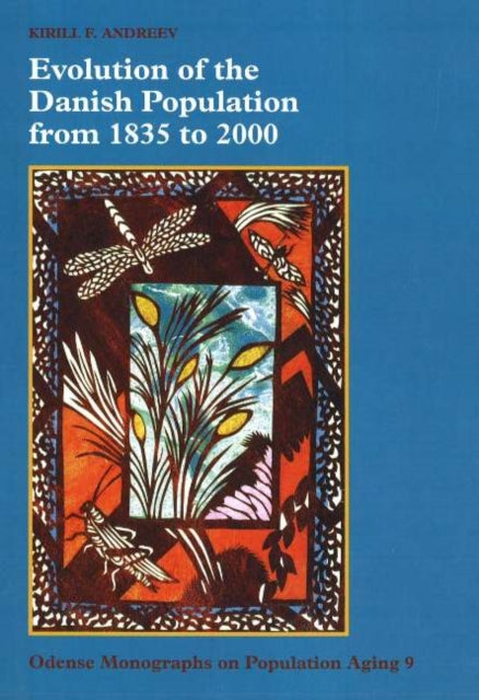 Book cover of: Evolution of the Danish Population from 1835 to 2000