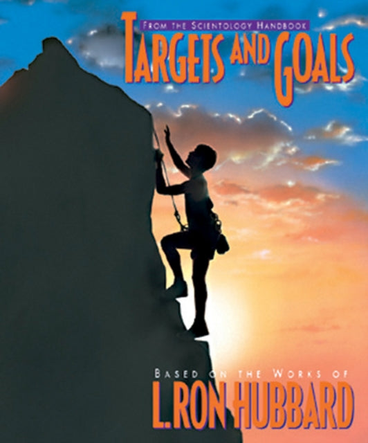 Book cover of: Targets and Goals. By: L. Ron Hubbard