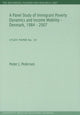 Book cover of: Panel Study of Immigrant Poverty Dynamics & Income Mobility - Denmark. 1984 - 2007. By: Peder J. Pedersen