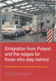 Book cover of: Emigration from Poland & the Wages for Those Who Stay Behind