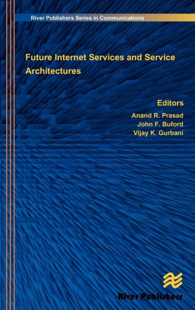 Book cover of: Future Internet Services and Service Architectures. By: Anand R. Prasad