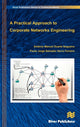 Book cover of: Practical Approach to Corporate Networks Engineering. By: Antonio Nogueira
