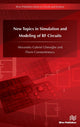 Book cover of: New Topics in Simulation and Modeling of RF Circuits. By: Alexandru Gabriel Gheorghe