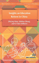 Book cover of: Insights on Education Reform in China. By: Zhiying Nian