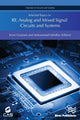 Book cover of: Selected Topics in RF, Analog and Mixed Signal Circuits and Systems. By: Kiran Gunnam