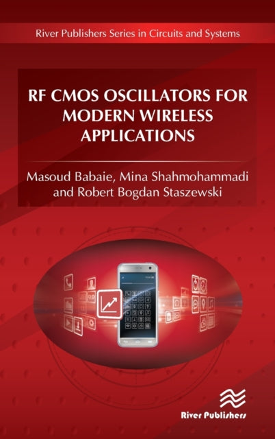 Book cover of: RF CMOS Oscillators for Modern Wireless Applications. By: Masoud Babaie