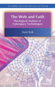 Book cover of: Web and Faith. By: Ayse Kok