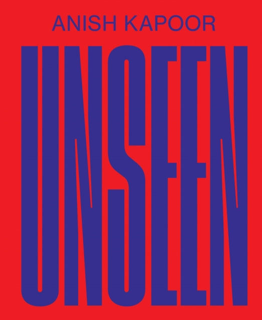 Book cover of: Anish Kapoor. By: Anish Kapoor