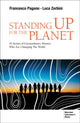 Book cover of: Standing up for the Planet. By: Francesco Pagano