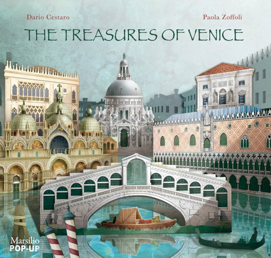 Book cover of: Treasures of Venice Pop-Up. By: Dario Cestaro