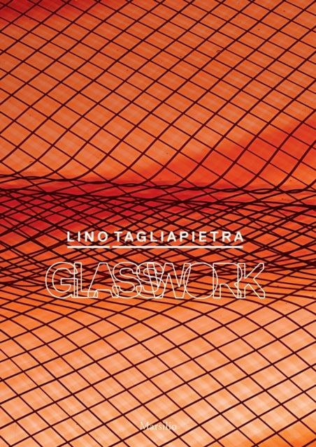 Book cover of: Lino Tagliapietra. By: Lino Tagliapietra