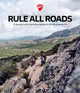 Book cover of: Rule All Roads. By: SILVANA