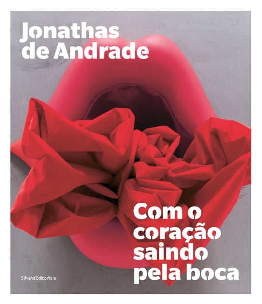 Book cover of: Jonathas de Andrade. By: Jonathas de Andrade