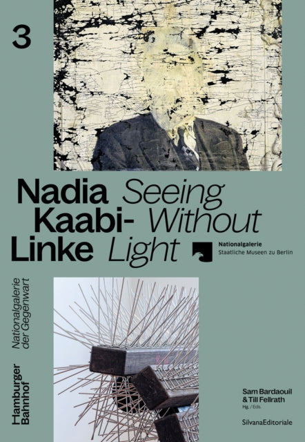 Book cover of: Nadia Kaabi-Linke. By: Nadia Kaabi-Linke