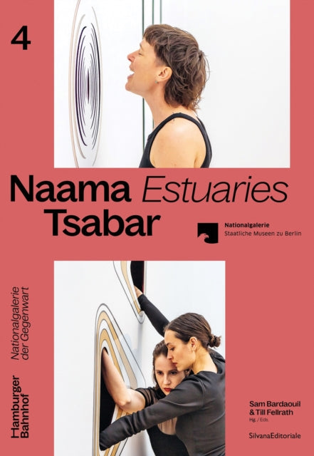 Book cover of: Naama Tsabar. By: Fellrath BARDAOUIL