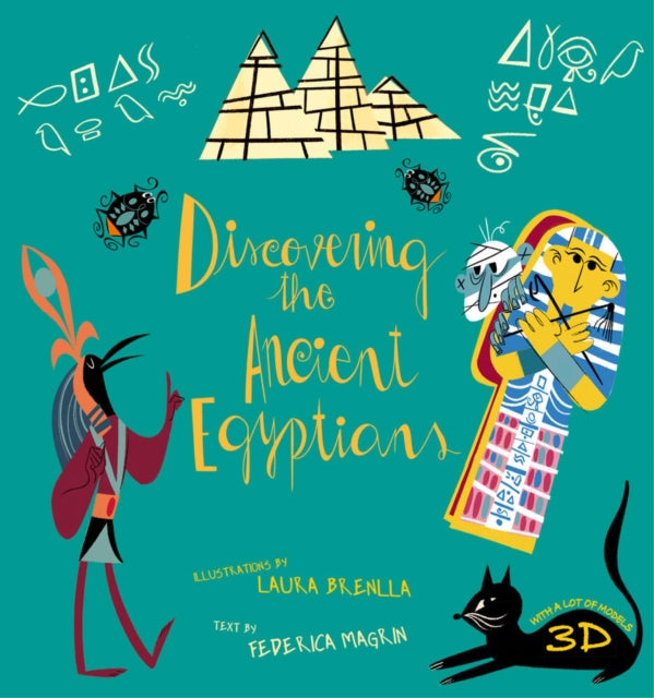 Book cover of: Discovering the Ancient Egyptians. By: Federica Magrin
