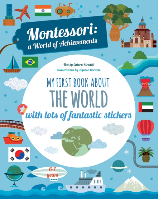 Book cover of: My First Book About the World. By: Baruzzi PIRODDI
