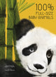 Book cover of: 100% Full Size Baby Animals. By: Grott FOGATO