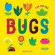 Book cover of: Bugs: Flip the Felt. By: Agnese Baruzzi