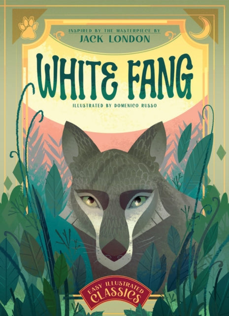 Book cover of: White Fang. By: RUSSO