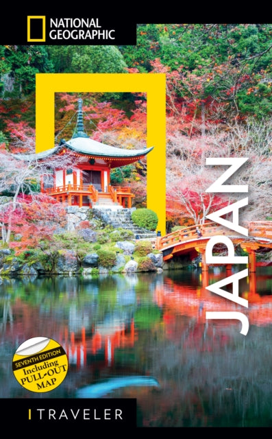 Book cover of: National Geographic Traveler Japan 7th Edition. By: National Geographic