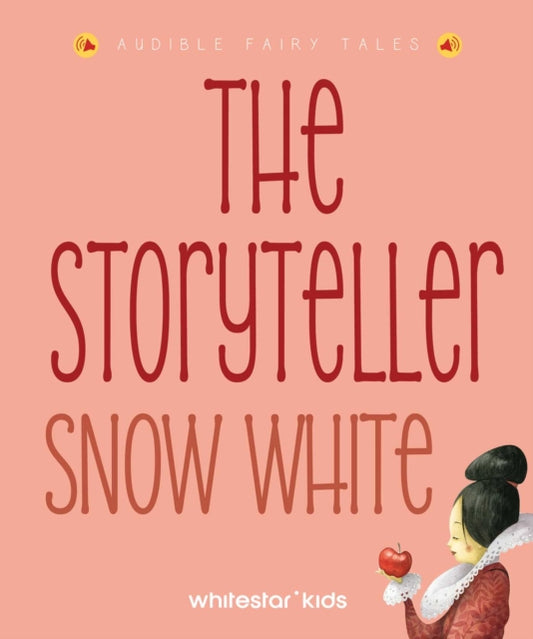 Book cover of: Storyteller: Snow White