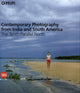 Book cover of: Contemporary Photography from India and South America. By: Claudia Fini