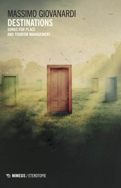 Book cover of: Destinations. By: Massimo Giovanardi