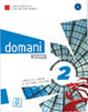 Book cover of: Domani 2. By: Guastalla, Carlo & Naddeo, Ciro Massimo