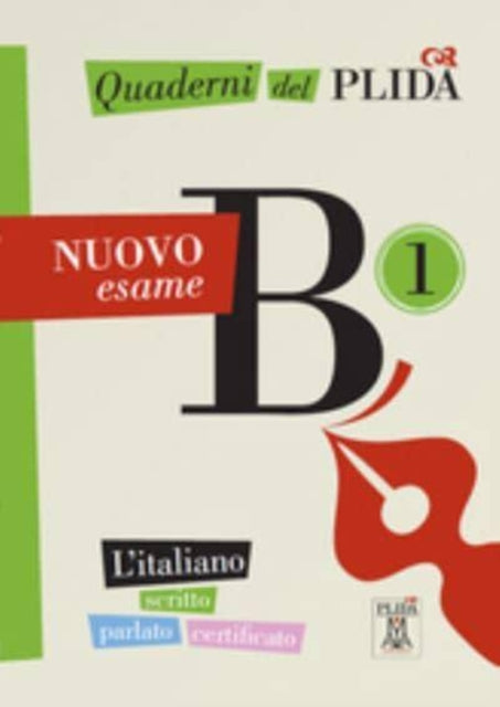 Book cover of: Quaderni del PLIDA - B1 - NUOVO esame. Book + online audio