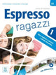 Book cover of: Espresso Ragazzi 1