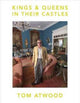 Book cover of: Kings & Queens in Their Castles. By: T. Atwood