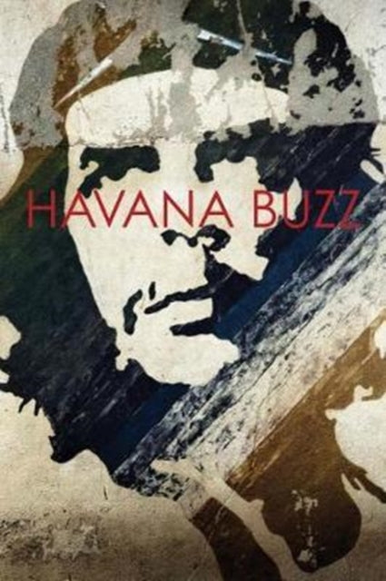 Book cover of: Havana Buzz. By: Alessandro Cosmelli
