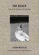 Book cover of: Susan Meiselas: Tar Beach. By: Susan Meiselas