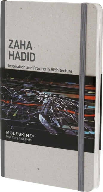 Book cover of: Zaha Hadid: Inspiration & Process in Architecture. By: Moleskine