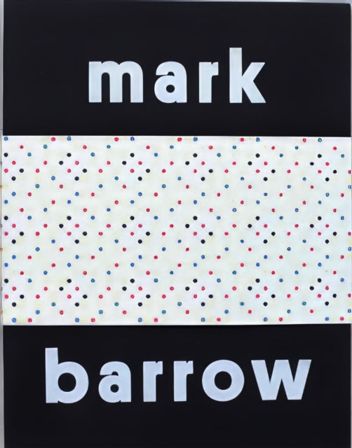 Book cover of: Mark Barrow. By: Mark Barrow